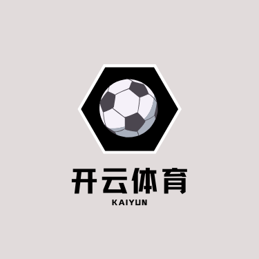 开云APP下载-开云集团（官方）网站-KAIYUNSPORT
